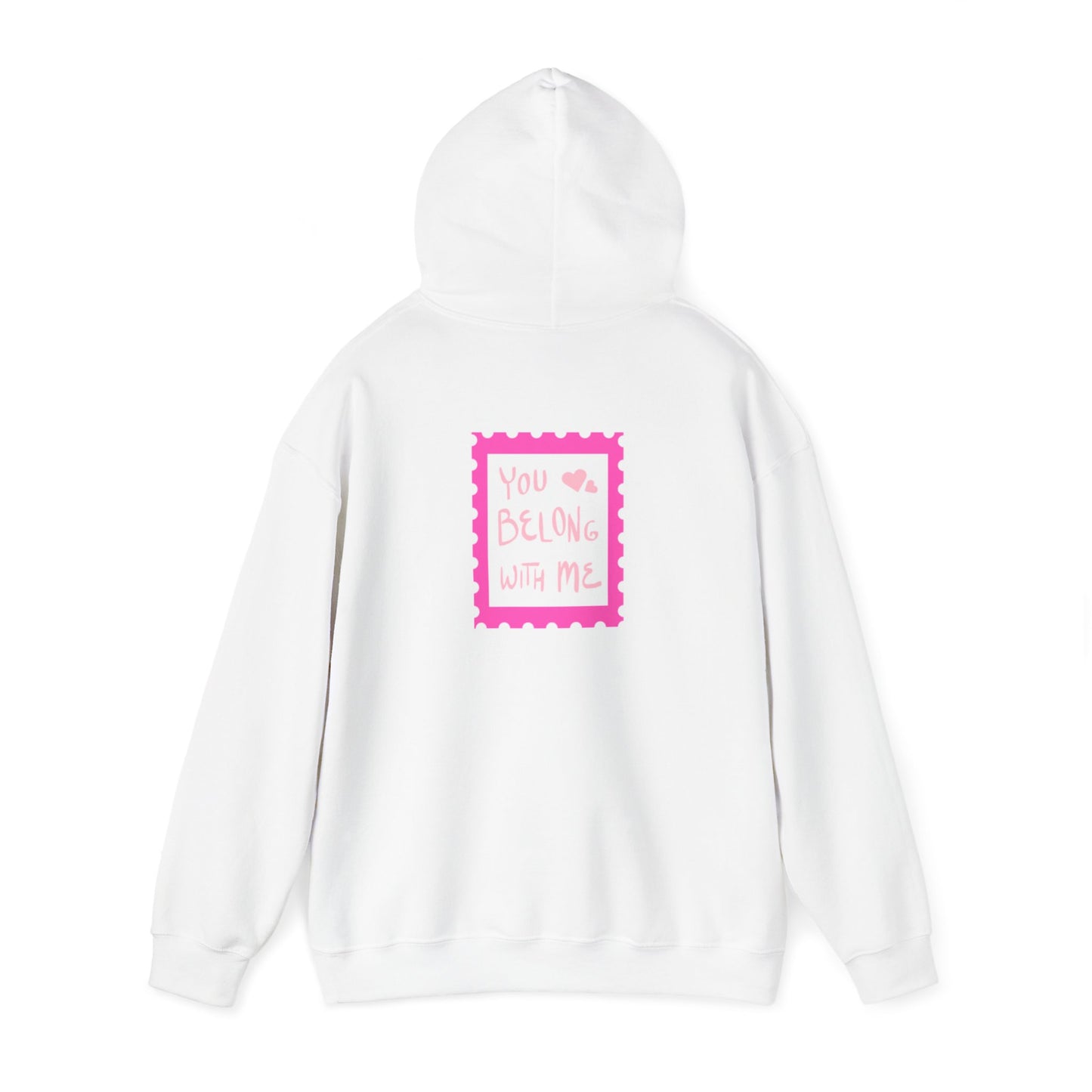 PS... You Belong With Me Hoodie