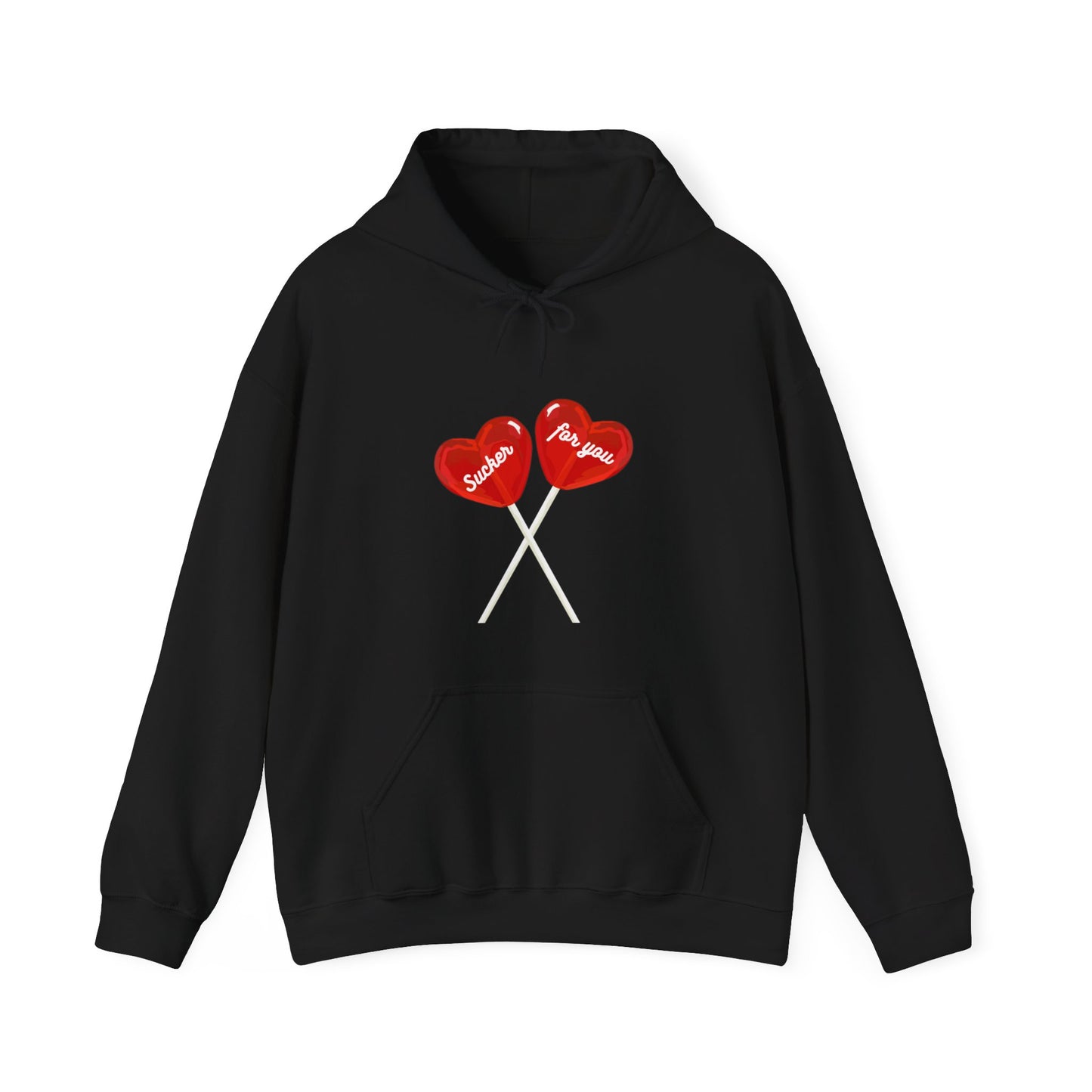 Sucker for You Hoodie