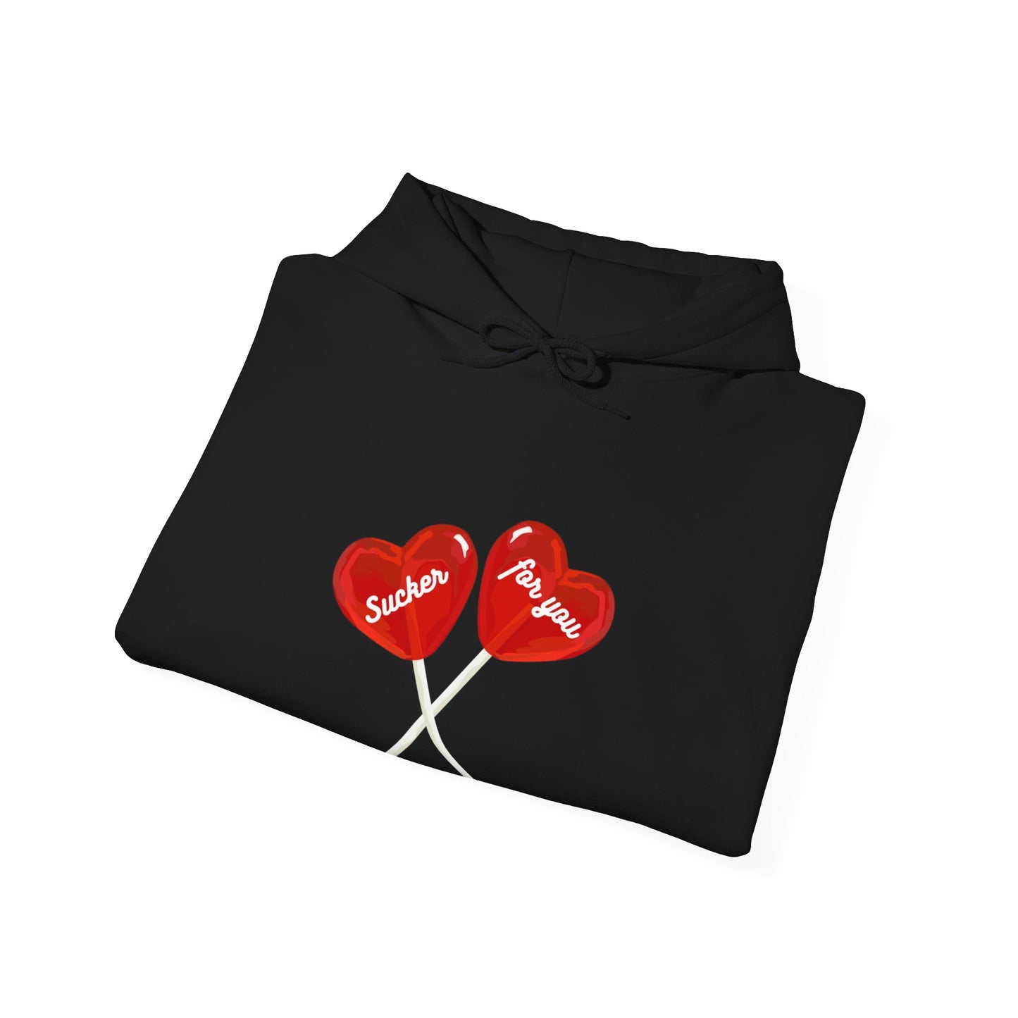 Sucker for You Hoodie