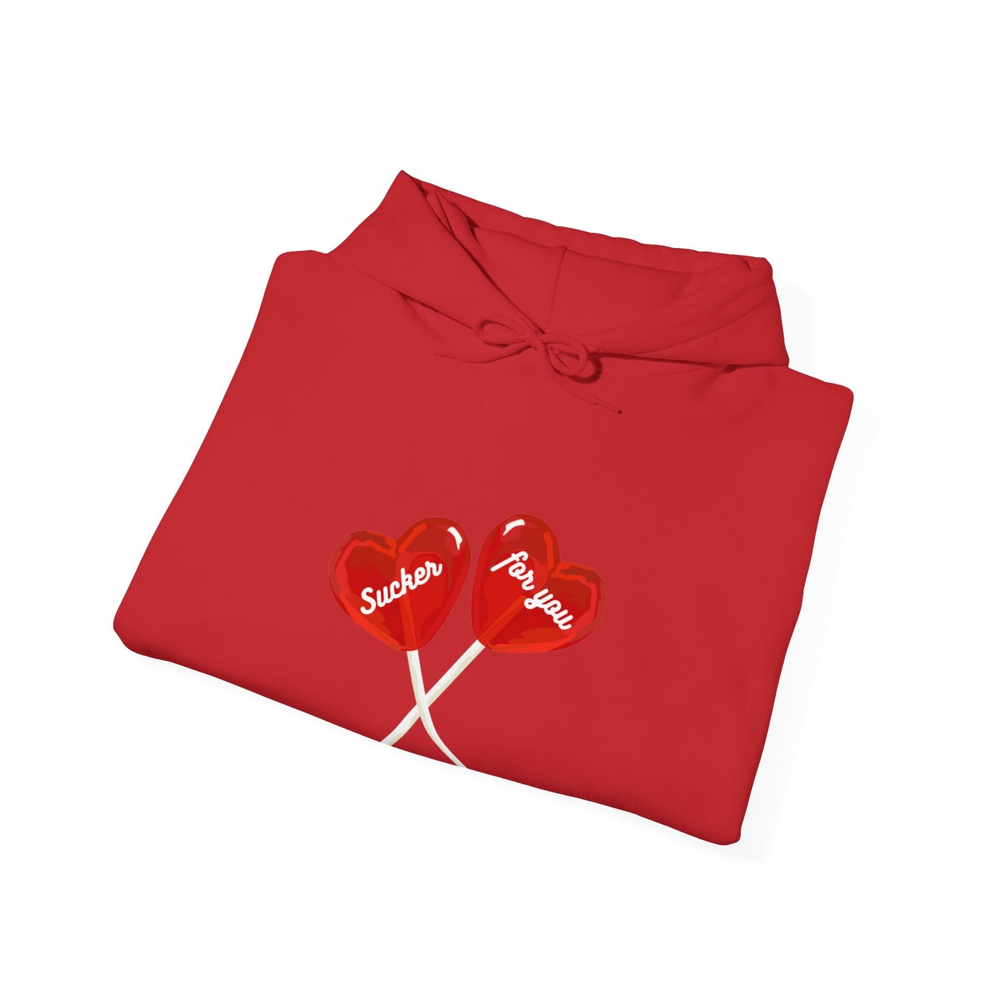 Sucker for You Hoodie