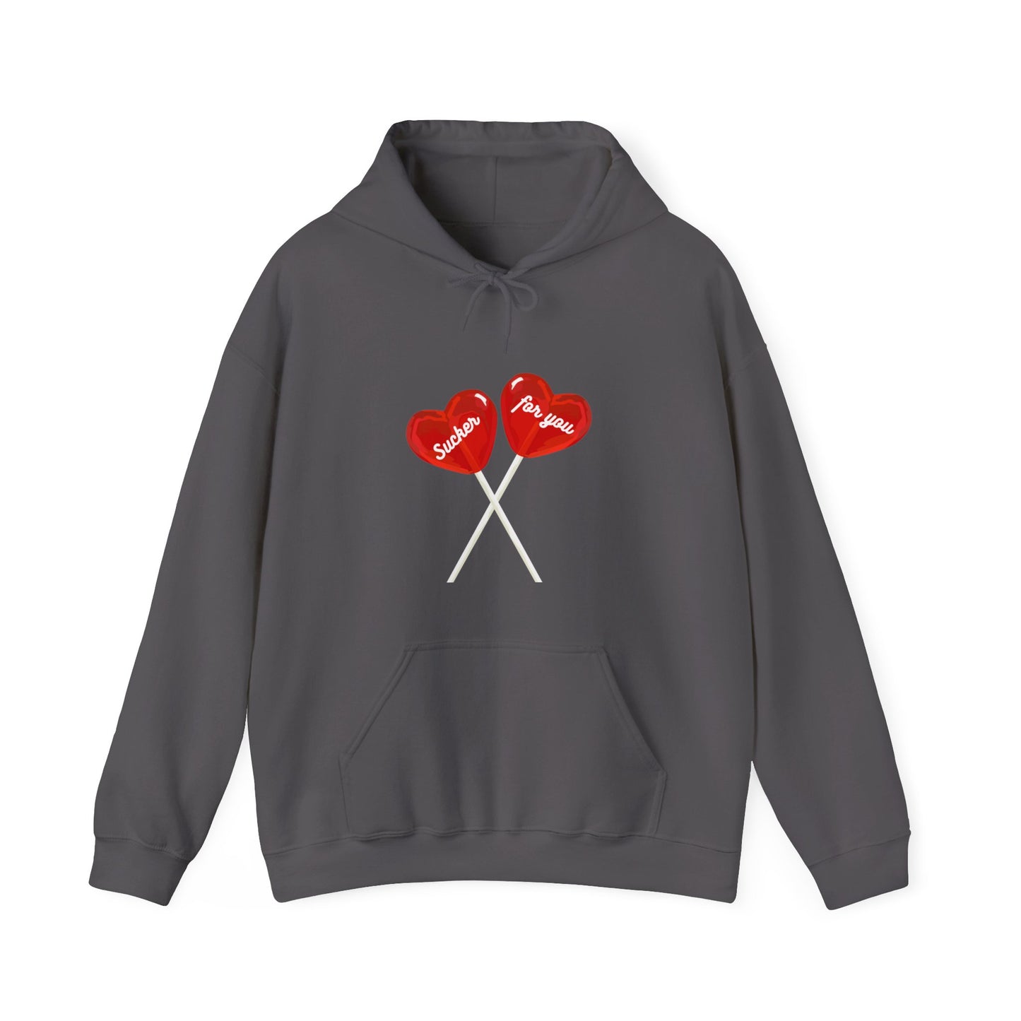 Sucker for You Hoodie