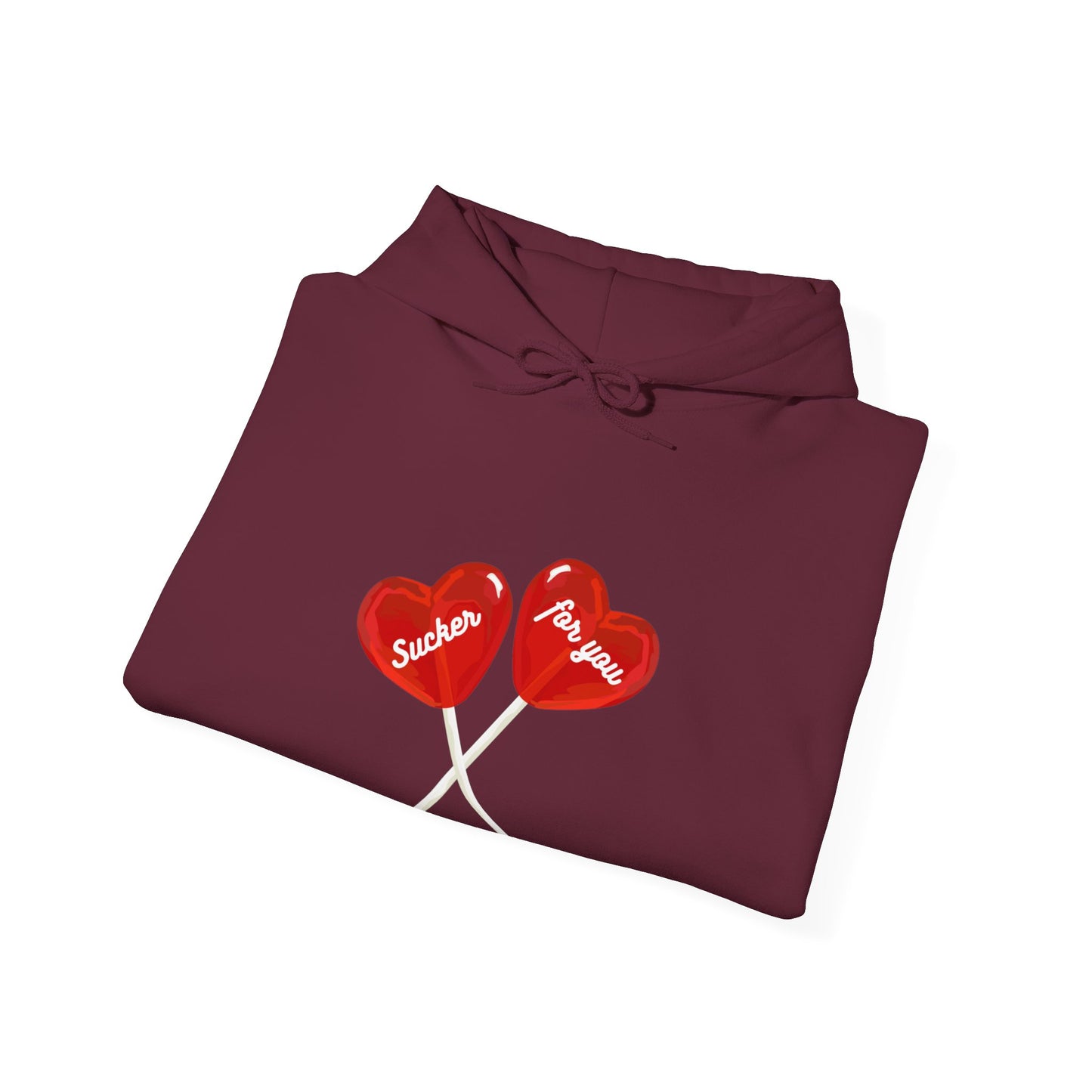 Sucker for You Hoodie
