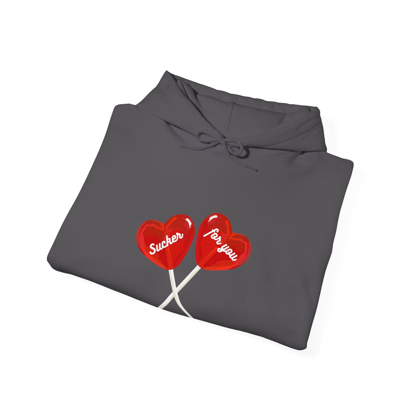 Sucker for You Hoodie