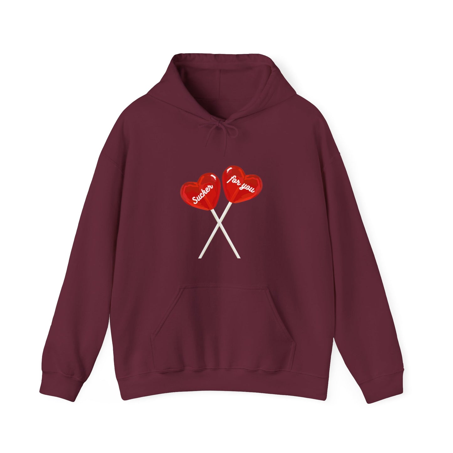 Sucker for You Hoodie