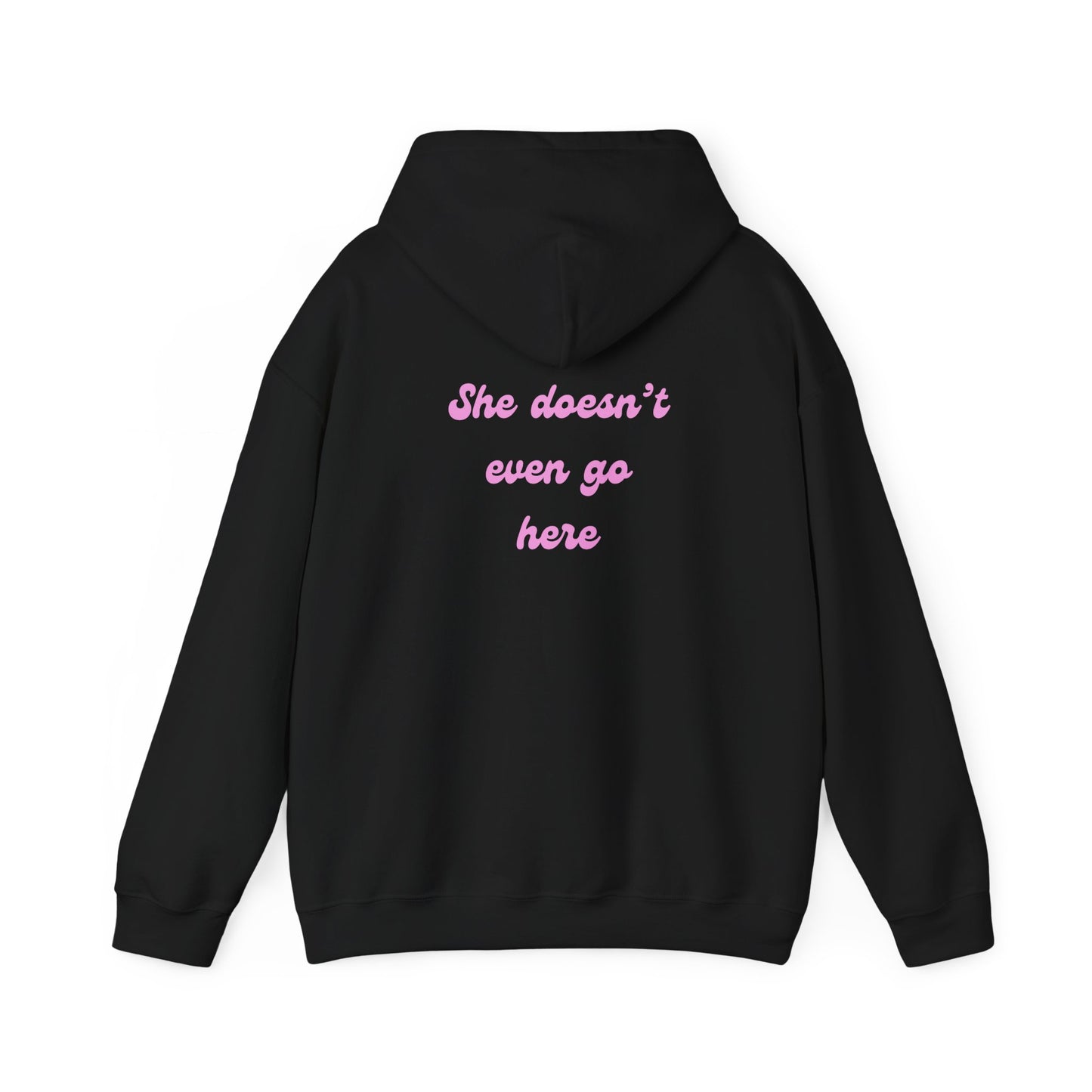 She Doesn't Even Go Here Hoodie | Mean Girls Quote Sweatshirt
