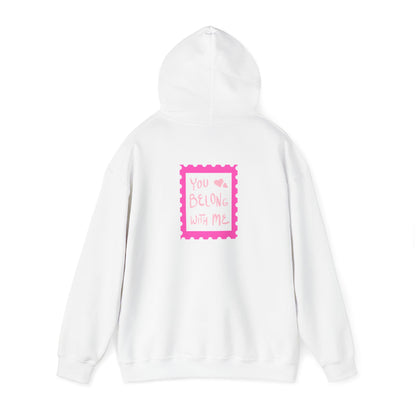 PS... You Belong With Me Hoodie