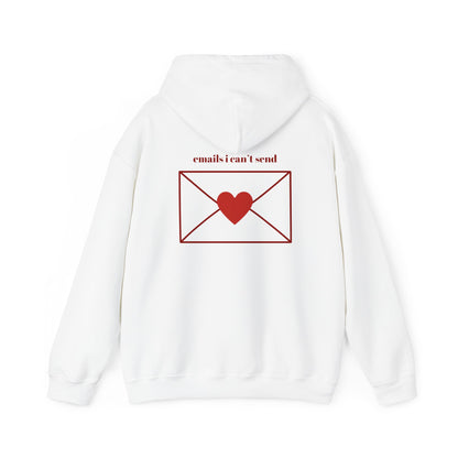 Emails I Can't Send Hoodie