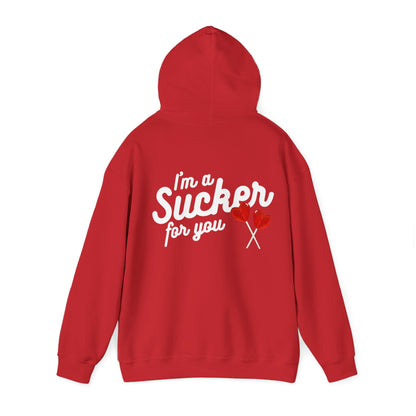 Sucker for You Hoodie