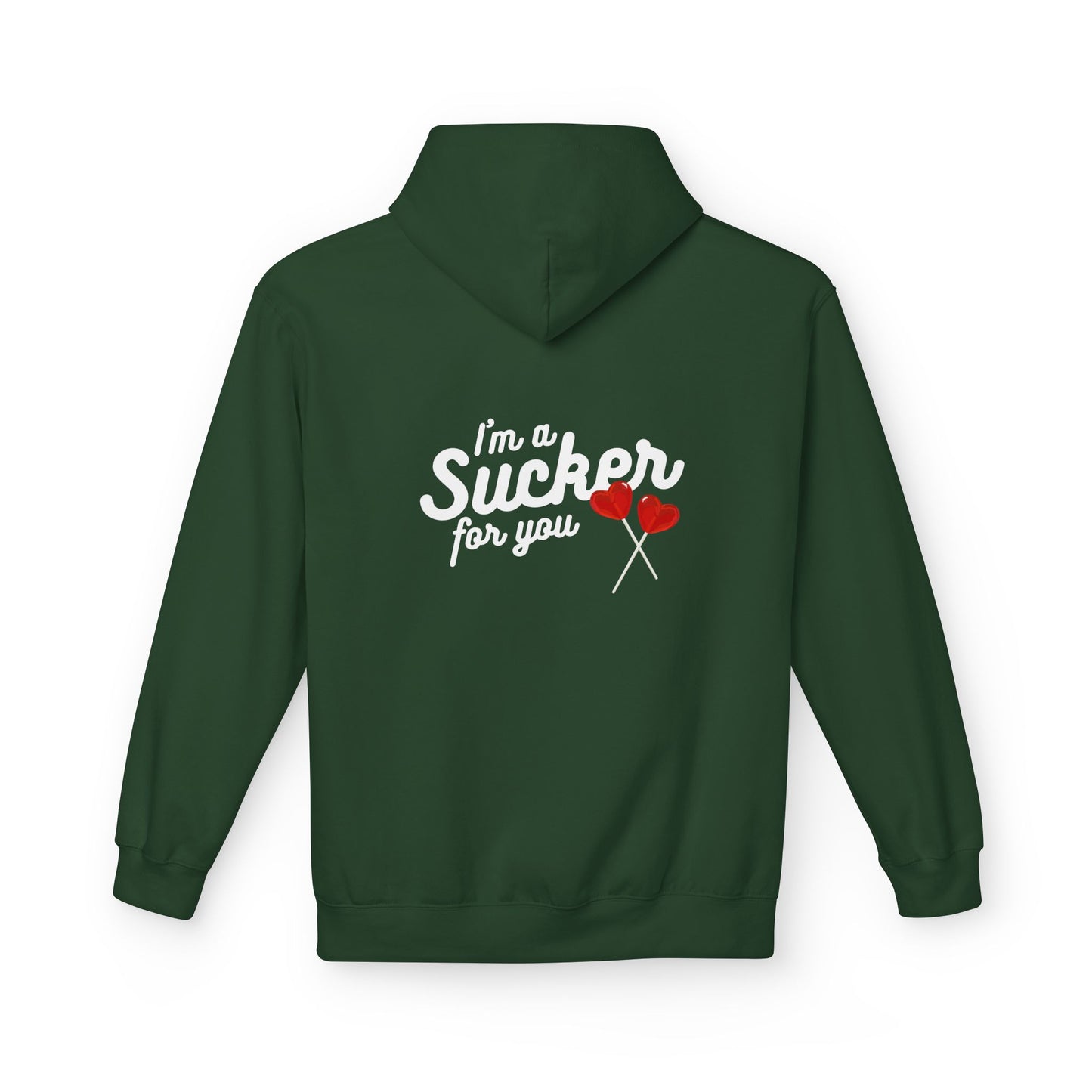 Sucker For You Hoodie